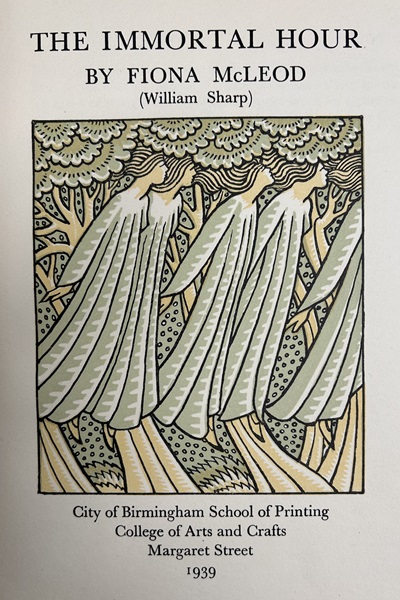 Cover of The Immortal Hour by Fiona McLeod, 1939, showing five women blending with the trees.