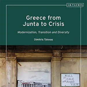 Greece from Junta to Crisis