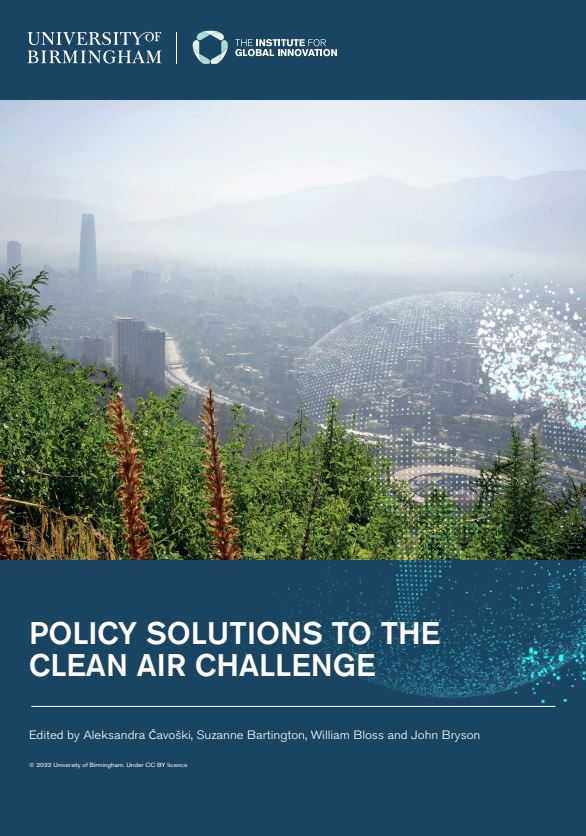 Policy Solutions to the Clean Air Challenge University of Birmingham